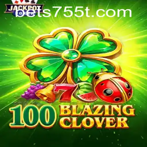 Discover the Thrills of 100BlazingClover: A Modern Gaming Revolution