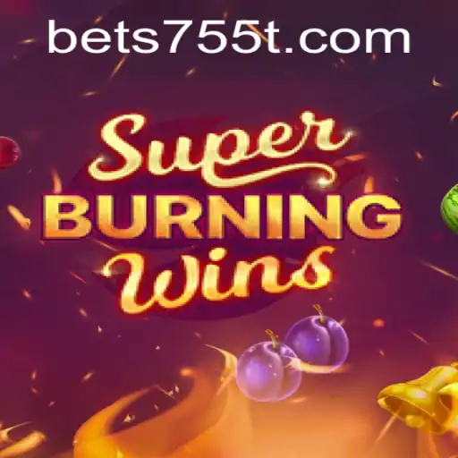 SuperBurningWins: Exploring the Exciting World of Slots